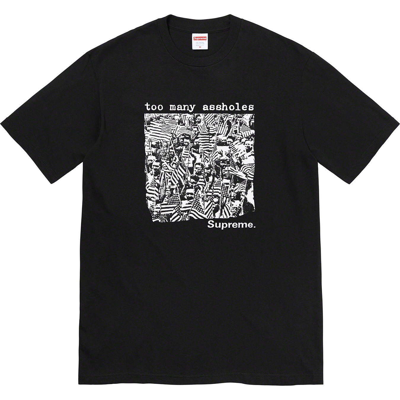 Too Many Assholes Tee view 3